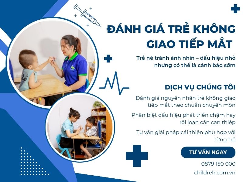 Đánh Giá Trẻ Không Giao Tiếp Mắt 2026 | ChildRehab