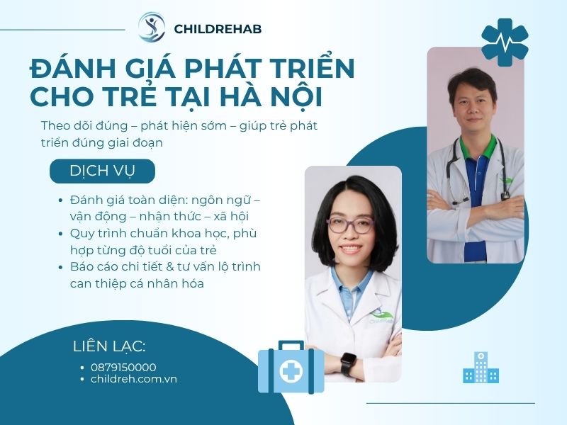 Đánh Giá Phát Triển Cho Trẻ Tại Hà Nội 2026 | ChildRehab