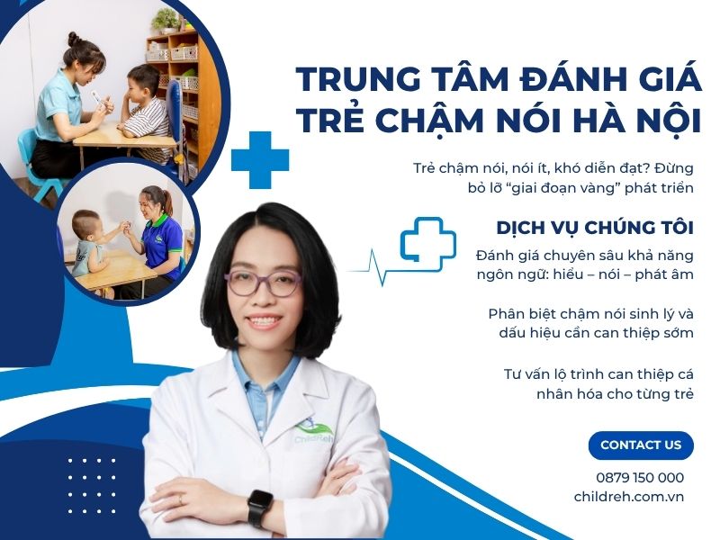 Trung Tâm Đánh Giá Trẻ Chậm Nói Hà Nội 2026 | ChildRehab