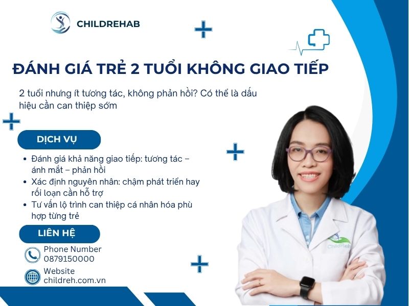 Đánh Giá Trẻ 2 Tuổi Không Giao Tiếp 2026 | ChildRehab