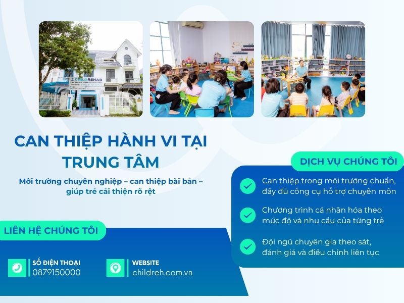 Can Thiệp Hành Vi Tại Trung Tâm | ChildRehab