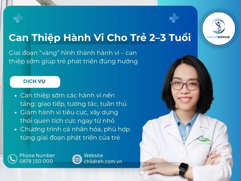 Can Thiệp Hành Vi Cho Trẻ 2–3 Tuổi | ChildRehab