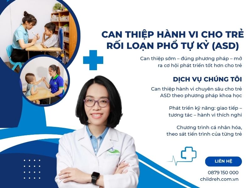 Can Thiệp Hành Vi Cho Trẻ Rối Loạn Phổ Tự Kỷ ASD | ChildRehab