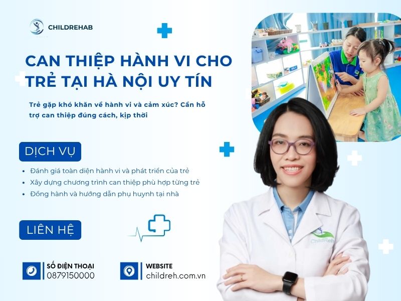 Can Thiệp Hành Vi Cho Trẻ Tại Hà Nội Uy Tín | ChildRehab