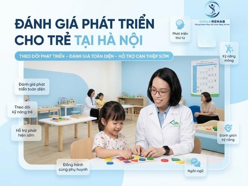 Đánh Giá Phát Triển Cho Trẻ Tại Hà Nội 2026 | ChildRehab
