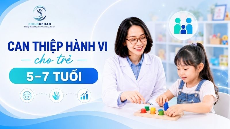 ChildRehab hỗ trợ trẻ 5–7 tuổi kiểm soát hành vi