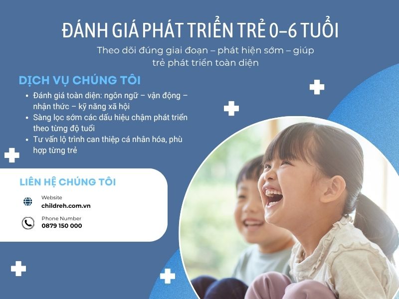 Giai đoạn vàng 0–6 tuổi quyết định sự phát triển. 