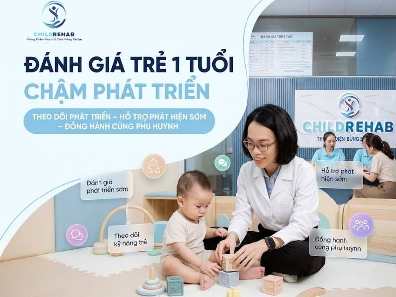 Đánh giá sớm tại ChildRehab giúp phát hiện vấn đề và can thiệp kịp thời.